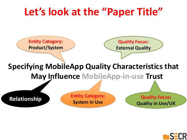 Specifying MobileApp Quality Characteristics that May Influence Trust (Luis Olsina, SECR-2017)!.jpg
