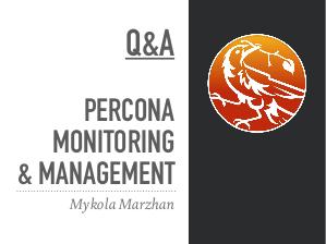 Percona Monitoring and Management Architecture (Mykola Marzhan, LVEE-2017).pdf