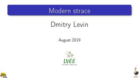 Файл:Modern strace (Дмитрий Левин, LVEE-2019).pdf