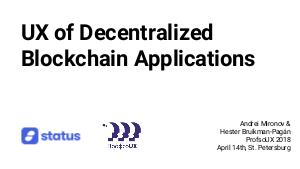 UX of Decentralized Blockchain Applications (ProfsoUX-2018).pdf
