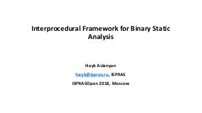 Платформа межпроцедурного статического анализа бинарного кода (Айк Асланян, ISPRASOPEN-2018).pdf