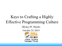 Keys to Crafting a Highly Effective Programming Culture (Mickey Mantle, SECR-2014).pdf