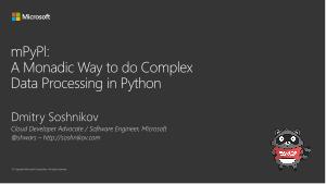 MPyPl — монадическая Python-библиотека для работы с потоками данных в функциональном стиле (Дмитрий Сошников, SECR-2019).pdf