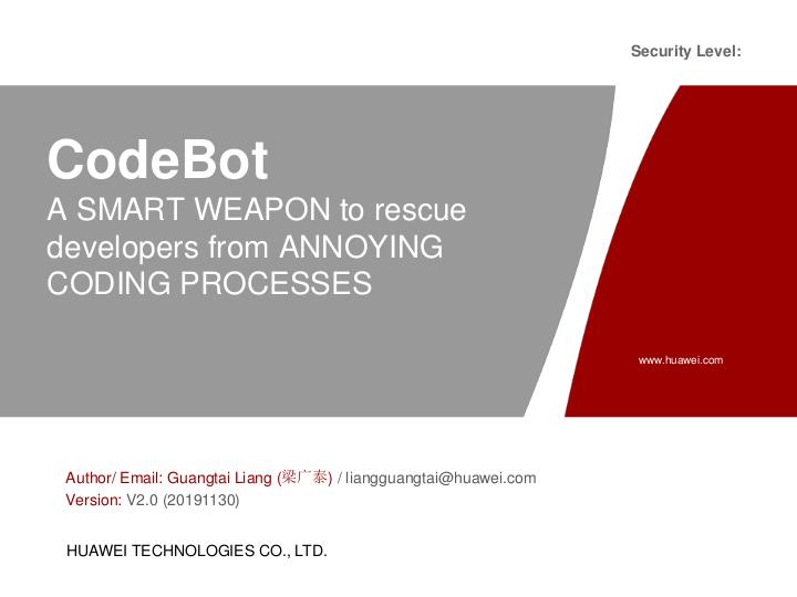 Файл:CodeBot — A Smart Weapon to Rescue Developers from Annoying Coding Processes (Liang Guangtai, ISPRASOPEN-2019).pdf