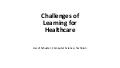 Challenges in applying Machine Learning for Healthcare (Assaf Schuster, ISPRASOPEN-2019).pdf
