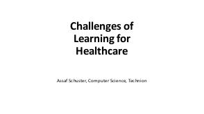 Challenges in applying Machine Learning for Healthcare (Assaf Schuster, ISPRASOPEN-2019).pdf