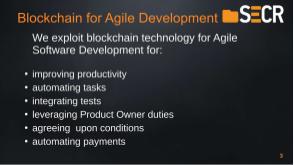 Agile Software Development Automated by Blockchain Smart Contracts (Michele Marchesi, SECR-2019).pdf