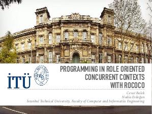 Programming in role oriented concurrent contexts with ROCOCO (Cevat Balek, SECR-2019).pdf
